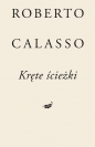Kręte ścieżki - Roberto Calasso